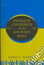 Pioneer Children on the Journey West