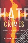 Hate Crimes Revisited libro str