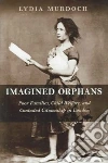 Imagined Orphans libro str