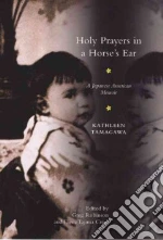 Holy Prayers in a Horse's Ear