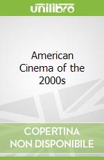 American Cinema of the 2000s