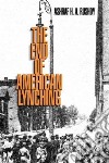 The End of American Lynching libro str