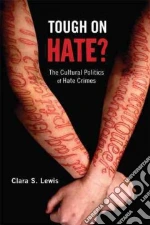 Tough on Hate?