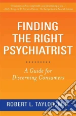 Finding the Right Psychiatrist libro str