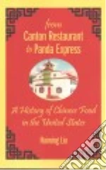From Canton Restaurant to Panda Express