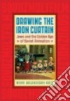 Drawing the Iron Curtain libro str