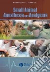 Small Animal Anesthesia and Analgesia libro str