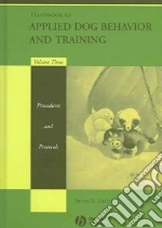 Handbook of Applied Dog Behavior and Training