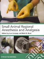 Small Animal Regional Anesthesia and Analgesia