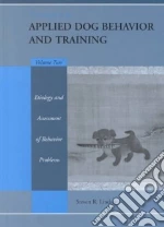 Handbook of Applied Dog Behavior and Training