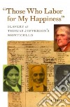 Those Who Labor for My Happiness libro str