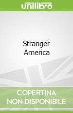 Stranger America libro in lingua di Toth Josh
