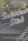 Suburban Steel libro str