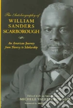 The Autobiography Of William Sanders Scarborough
