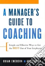 A Manager's Guide to Coaching