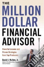 The Million-Dollar Financial Advisor