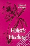 Holistic Healing libro str