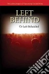 Left Behind or Left Befuddled libro str