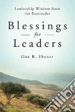 Blessings for Leaders