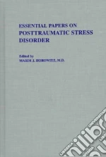 Essential Papers on Posttraumatic Stress Disorder