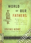 World of Our Fathers libro str