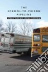 The School-to-Prison Pipeline libro str