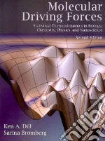 Molecular Driving Forces