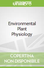Environmental Plant Physiology