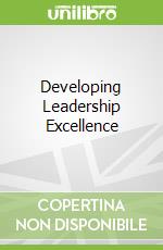 Developing Leadership Excellence