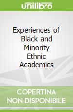 Experiences of Black and Minority Ethnic Academics libro str