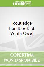 Routledge Handbook of Youth Sport libro str