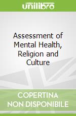 Assessment of Mental Health, Religion and Culture