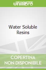 Water Soluble Resins