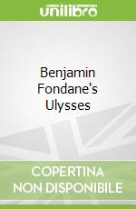 Benjamin Fondane's Ulysses