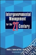 Intergovernmental Management for the Twenty-First Century
