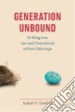Generation Unbound