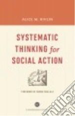 Systematic Thinking for Social Action