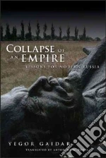 Collapse of an Empire