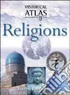 Historical Atlas of Religions libro str