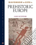 Handbook To Life In Prehistoric Europe