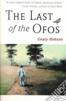The Last of the Ofos libro in lingua di Hobson Geary