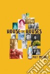 House of Houses libro str