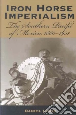 Iron Horse Imperialism