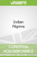 Indian Pilgrims