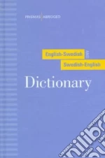 Prisma's Abridged English-Swedish and Swedish-English Dictionary