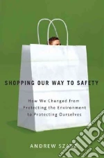 Shopping Our Way to Safety
