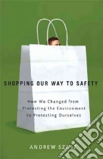 Shopping our Way to Safety