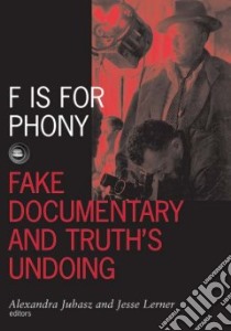 F Is for Phony libro in lingua di Juhasz Alexandra (EDT), Lerner Jesse (EDT)