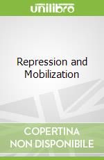 Repression and Mobilization