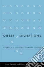 Queer Migrations libro str